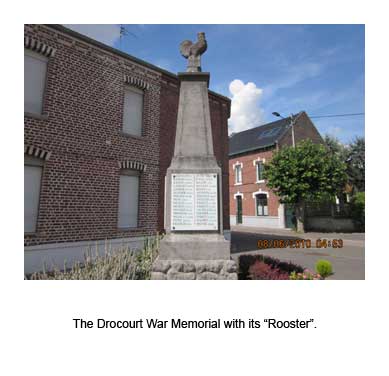 The Drocourt War Memorial with its Rooster.