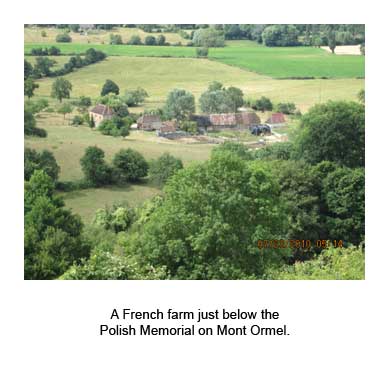 A French farm just below the Polish Memorial on Mont Ormel